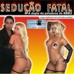 dupla seduçao fatal