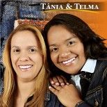 Tânia e Telma