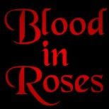 Blood In Roses