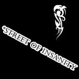 Street of insanity