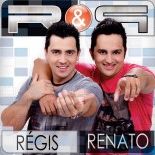 Régis & Renato