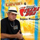 Gilvan e B. Pisada Boa - Oficial 2