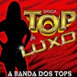 Banda Top De Luxo