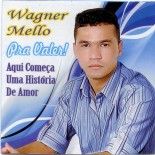 Wagner Mello - Vol. 01
