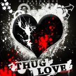 thug love