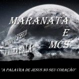 Maranata e Mc´s