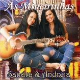 As Mineirinhas -  Sandra & Andreia