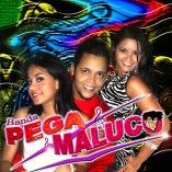 Pega Maluco