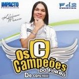 OS CAMPEÕES DO FORRÓ DE CARA NOVA