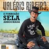 valerio ribeiro e forrozao sela arrochada