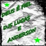 djs lucas e anderson