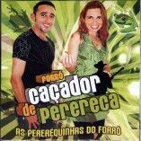 CAÇADOR DE PERERECA