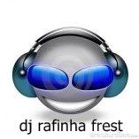 dj rafinha frest