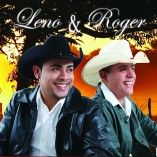 Leno & Roger