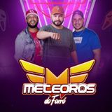 Meteoros do Forró