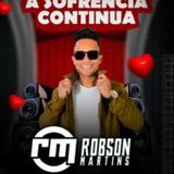 Robson Martins- A Sofrência Continua