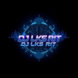 DJ LKS RIT