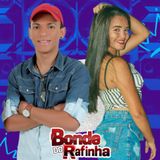 Bonde do Rafinha