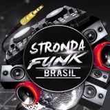 Stronda Funk , Brasil