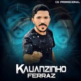 Kauanzinho Ferraz
