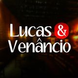 Lucas & Venâncio