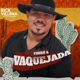 Rick Villena O top das Vaquejadas
