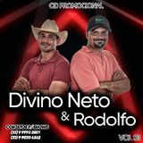 Divino Neto e Rodolfo