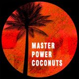 Master Power Coconuts