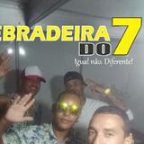 Banda. KEBRADEIRA DO 7