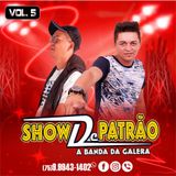 SHOW DE PATRÃO