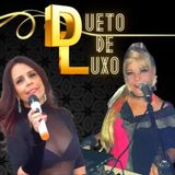 Dueto De Luxo