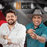 Bruno e Lucas
