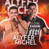 Alyfer e Michel