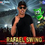 Rafael Swing com Biel Teclas