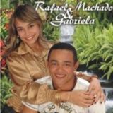 Rafael Machado & Gabriela