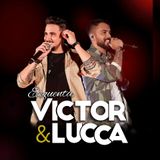 Victor e Lucca