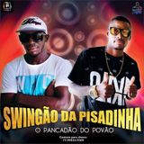 swingão da pisadinha