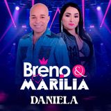 Breno E Marilia