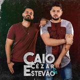 Caio Cézar E Estevão