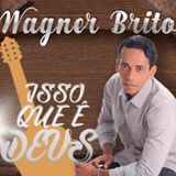 Cantor Wagner Brito