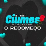 Banda Ciúmes