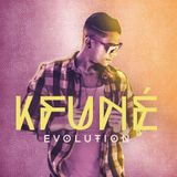 KFUNÉ EVOLUTION