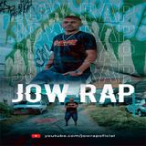 JOW RAP