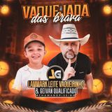 Lammark Leite Vaqueirinho e Geivan Qualificado