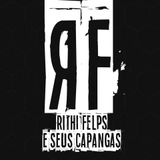 Rithi Felps e Seus Capangas