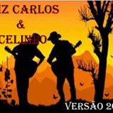 Luiz Carlos e Celinho