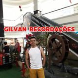 Gilvan Recordações