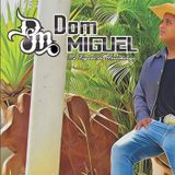 Dom Miguel