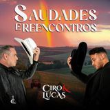 Ciro e Lucas