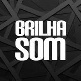 Brilha Som (oficial)